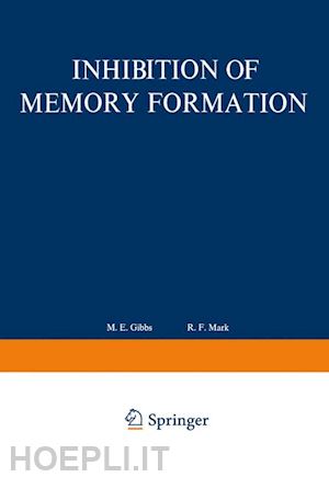 gibbs m. - inhibition of memory formation