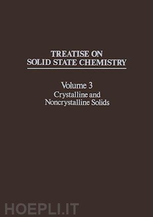 hannay n. (curatore) - treatise on solid state chemistry