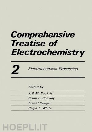 bockris john (curatore) - comprehensive treatise of electrochemistry