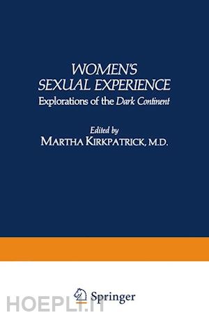 kirkpatrick martha (curatore) - women’s sexual experience
