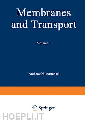martonosi anthony n. - membranes and transport
