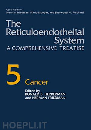 friedman herman (curatore) - the reticuloendothelial system