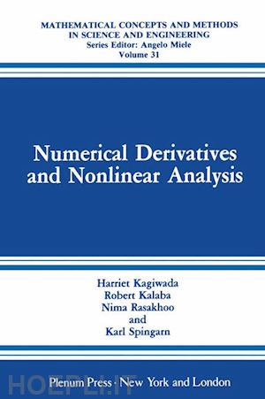 kagiwada harriet; kalaba robert; rasakhoo nima; spingarn karl - numerical derivatives and nonlinear analysis
