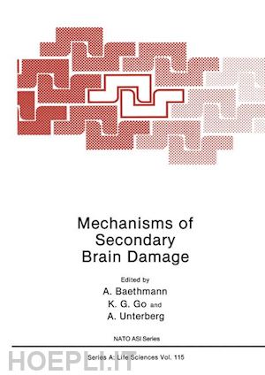 baethmann a.; go k. g.; unterberg a. - mechanisms of secondary brain damage