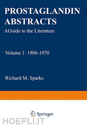 sparks richard m. - prostaglandin abstracts