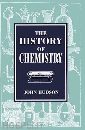 hudson john (curatore) - the history of chemistry