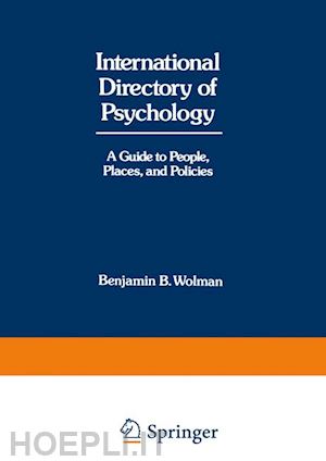 wolman benjamin b. - international directory of psychology