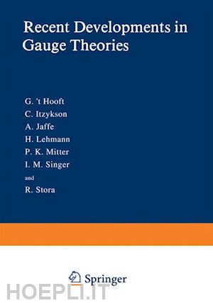 't hooft g. (curatore) - recent developments in gauge theories