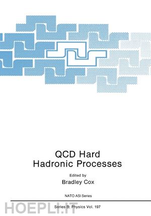 cox bradley (curatore) - qcd hard hadronic processes