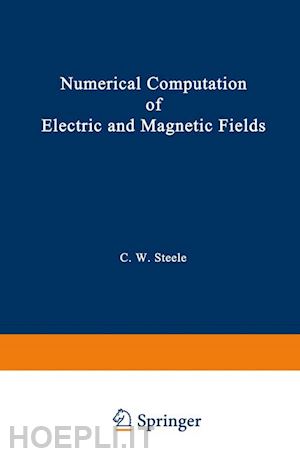 steele charles w. - numerical computation of electric and magnetic fields