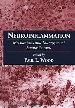 wood paul l. (curatore) - neuroinflammation