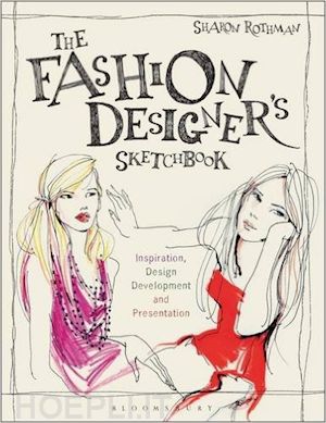 rothman sharon - the fashion designer's sketchbook