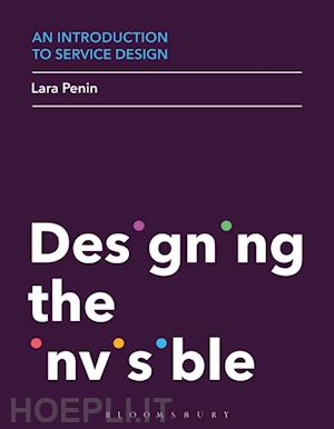 penin lara - introduction to service design - designing the invisible