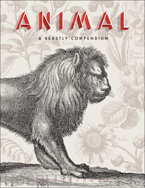 mathis remi (curatore); sueur-hermel valérie (curatore) - animal. a beastly compendium