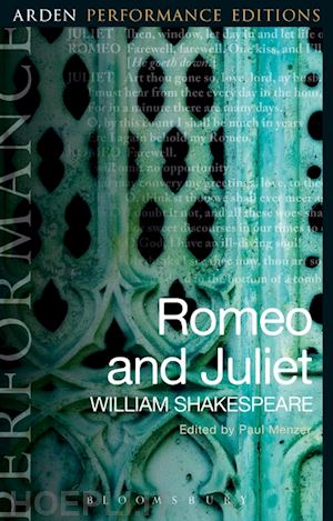 shakespeare william; menzer paul (curatore) - romeo and juliet