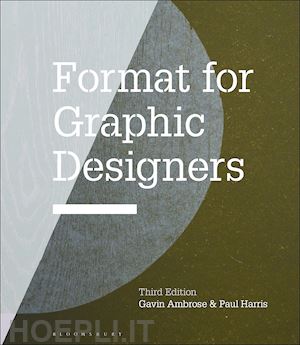 ambrose gavin; harris paul - format for graphic designers