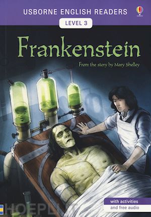 mackinnon mairi - frankenstein. from the story by mary shelley. level 3