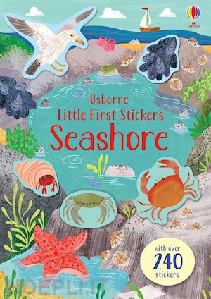 greenwell jessica - little first stickers seashore. ediz. a colori