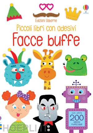 Facce Buffe. Piccoli Libri Con Adesivi. Ediz. A Colori - Smith Sam | Libro  Usborne 10/2019 