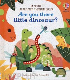 taplin sam - are you there little dinosaur? . ediz. a colori