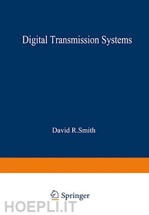 smith david r. - digital transmission systems