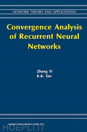 zhang yi - convergence analysis of recurrent neural networks