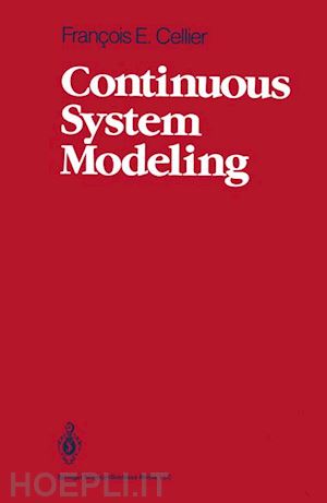 cellier françois e.; greifeneder jurgen - continuous system modeling