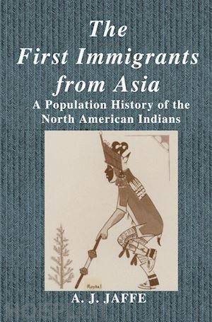 jaffe a.j. - the first immigrants from asia