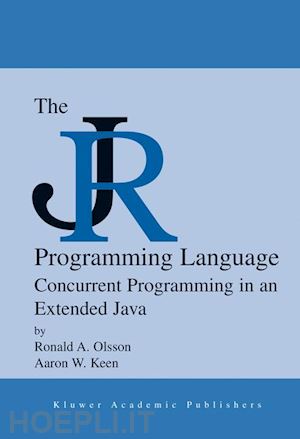 olsson ronald a.; keen aaron w. - the jr programming language