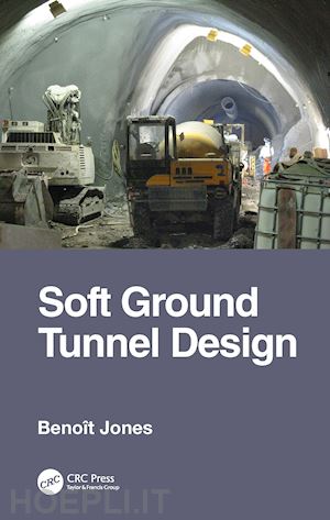 jones benoit - soft ground tunnel design