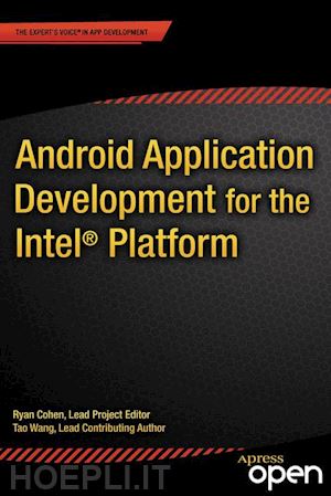 cohen ryan; wang tao - android application development for the intel platform