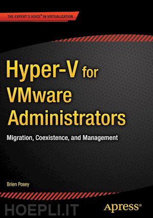 posey brien - hyper-v for vmware administrators