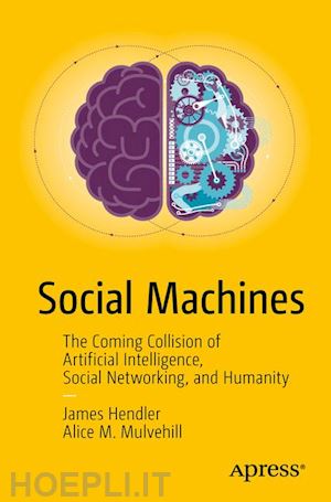 hendler james; mulvehill alice m. - social machines