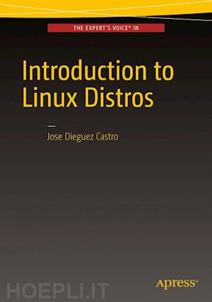 dieguez castro jose - introducing linux distros