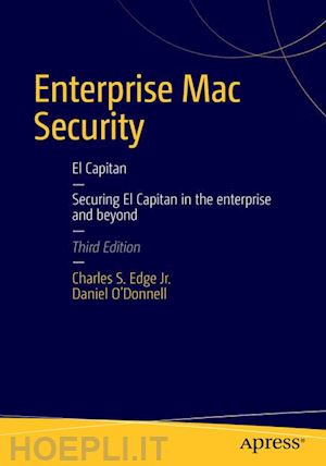 edge charles; o'donnell daniel - enterprise mac security: mac os x