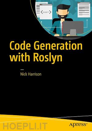 harrison nick - code generation with roslyn