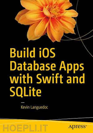 languedoc kevin - build ios database apps with swift and sqlite