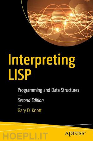 knott gary d. - interpreting lisp