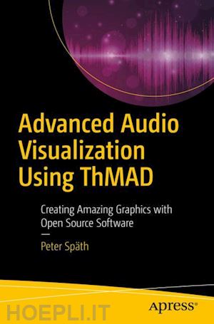 späth peter - advanced audio visualization using thmad