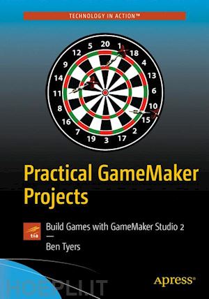 tyers ben - practical gamemaker projects