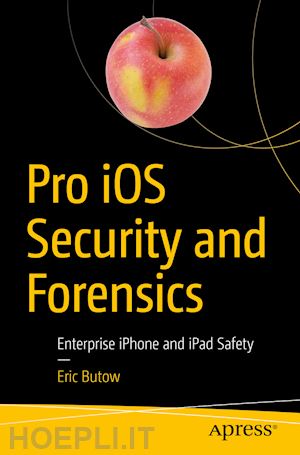 butow eric - pro ios security and forensics