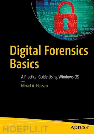 hassan nihad a. - digital forensics basics