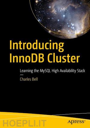 bell charles - introducing innodb cluster