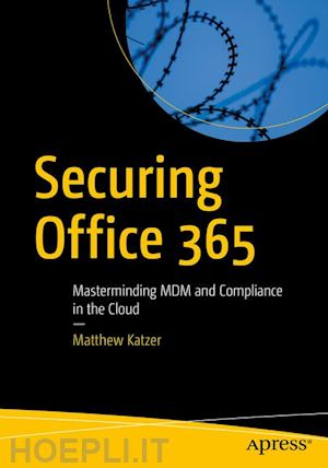 katzer matthew - securing office 365