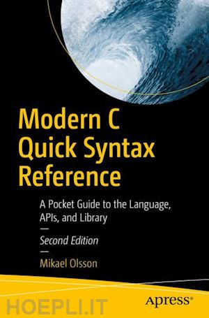 olsson mikael - modern c quick syntax reference