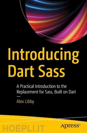 libby alex - introducing dart sass