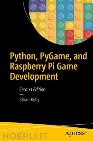 kelly sloan - python, pygame, and raspberry pi game development