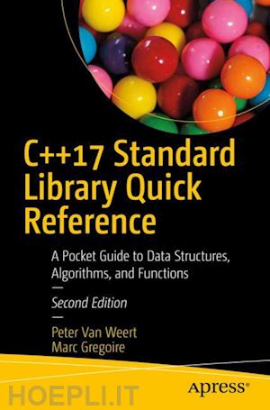van weert peter; gregoire marc - c++17 standard library quick reference