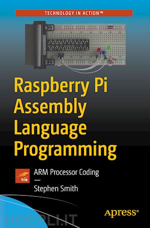 smith stephen - raspberry pi assembly language programming