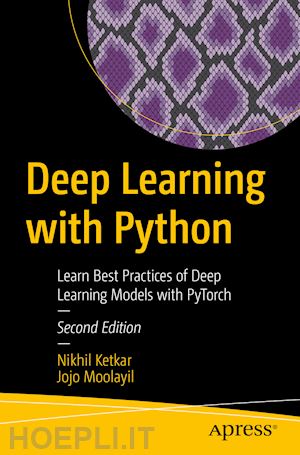 ketkar nikhil; moolayil jojo - deep learning with python
